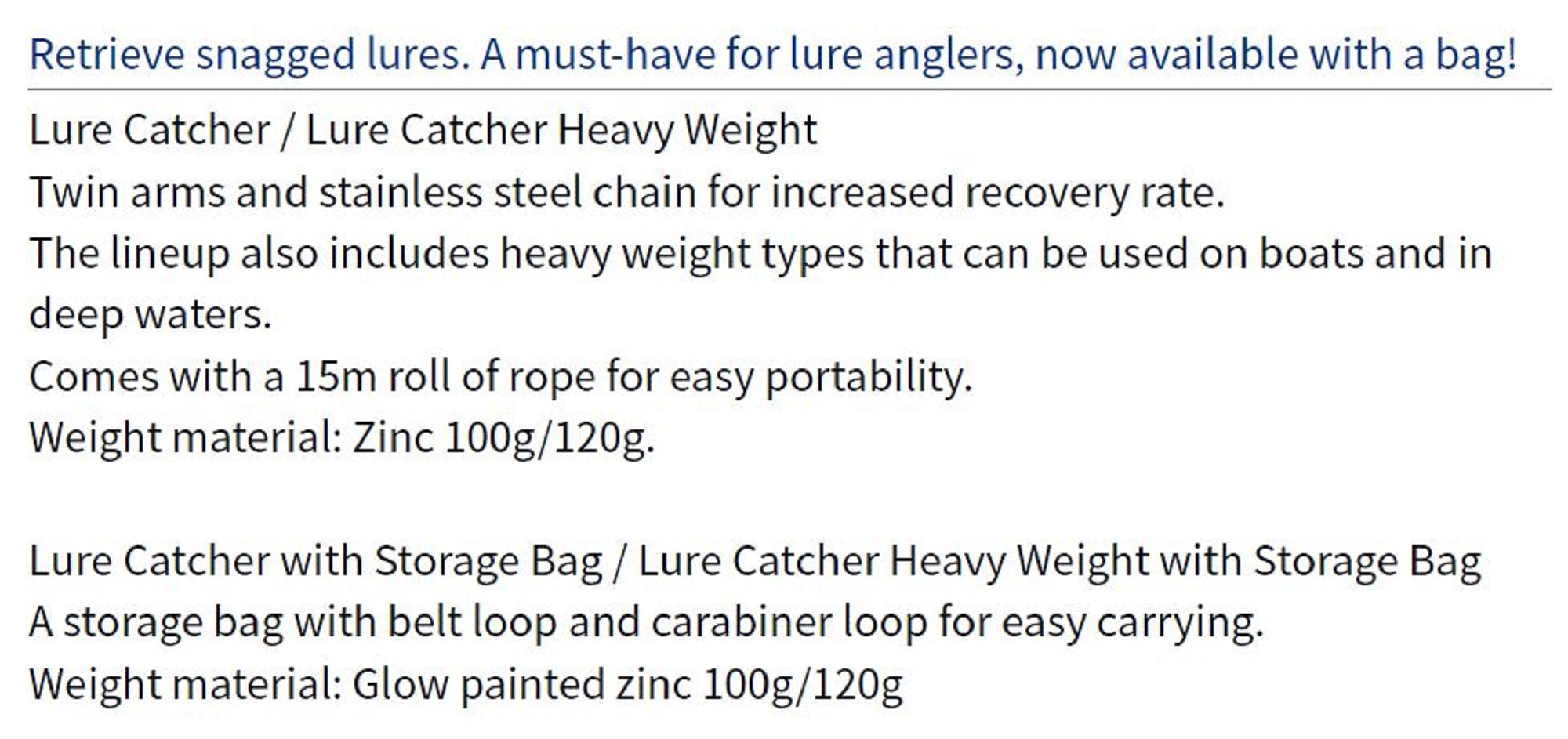 Daiwa Lure Retriever Catcher Heavy 120 grams (6782)