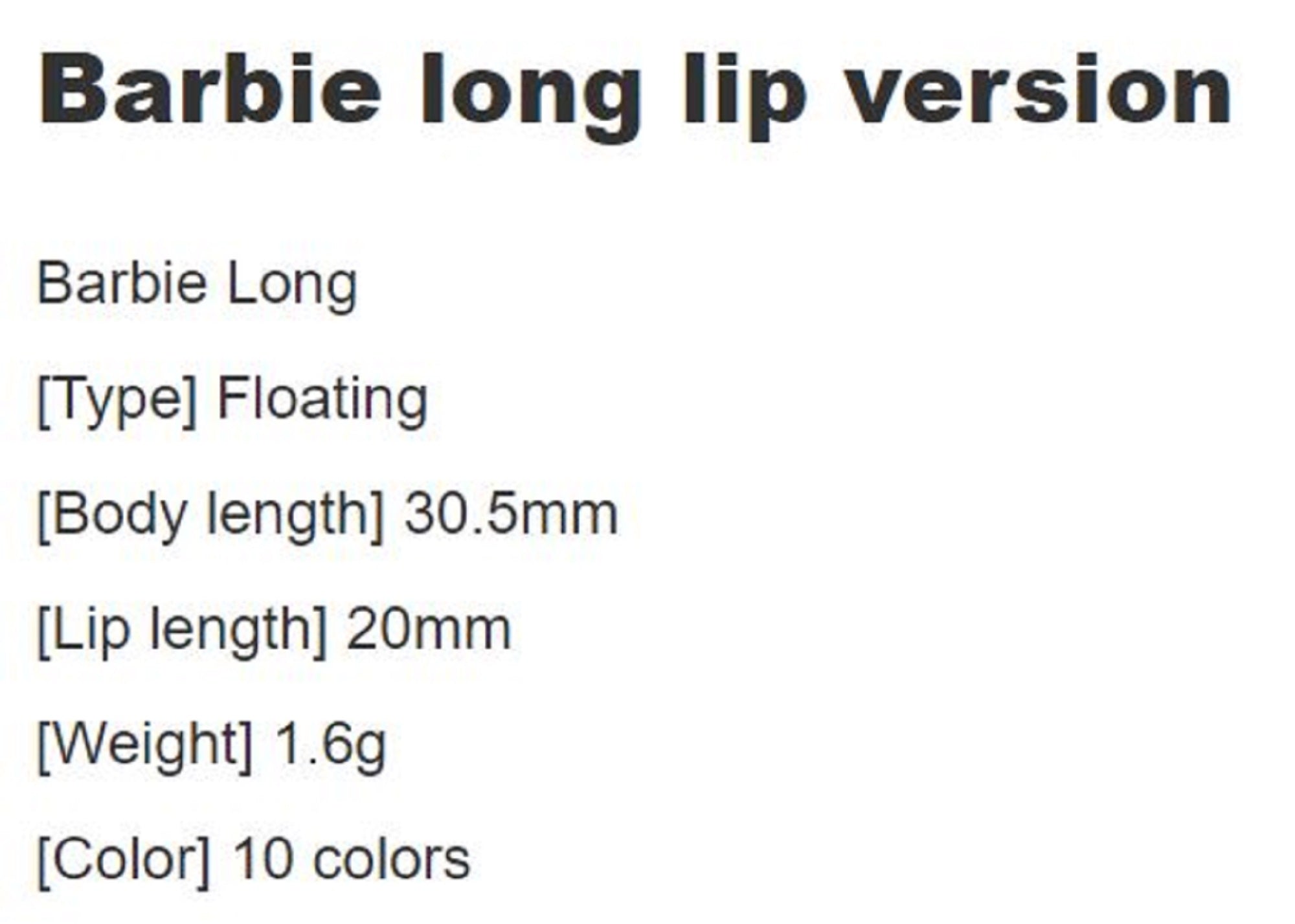 Rob Lure Barbie Long F 50.5mm 1.6 grams Floating Lure 06 (4880)