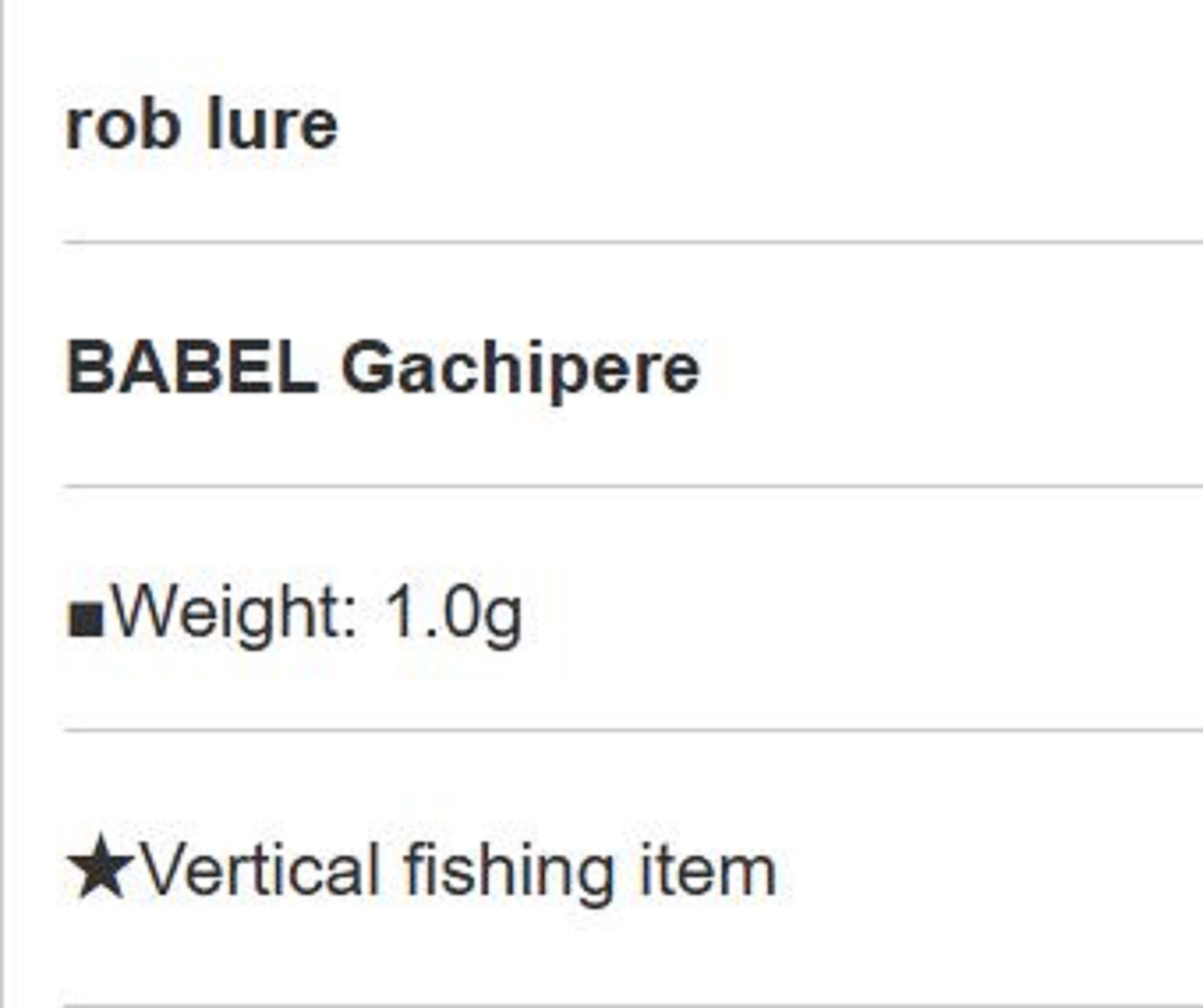Rob Lure Babel Gachipere 1.0 grams Sinking Lure 1 (5071)